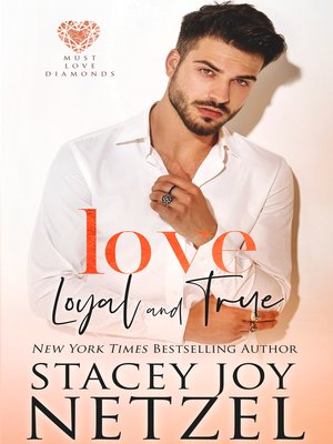 cover image of Love Loyal and True